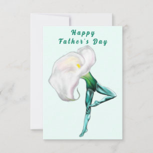 Carte de Fête des pères Calla Lily Flower Ballet D