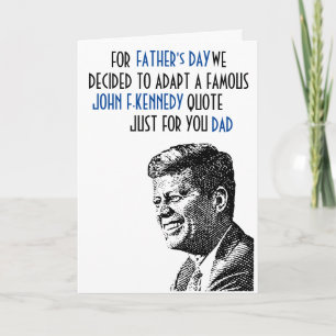 CARTE de fête des pères - citation de John F.