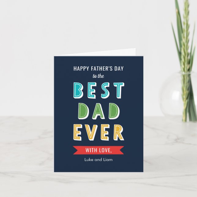 Carte de Fête des pères de meilleur papa jamais mo (Devant)