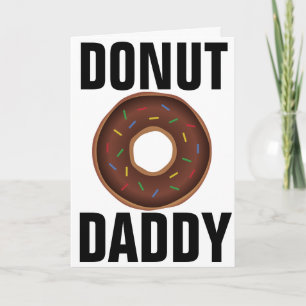 CARTE DE FÊTE DES PÈRES DONUT DAD