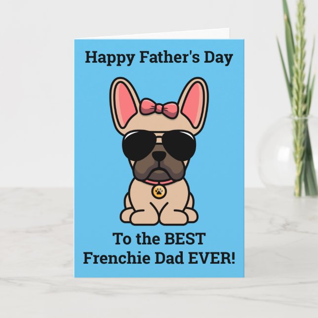 Carte de Fête des pères pour chien de taureau fran (Devant)