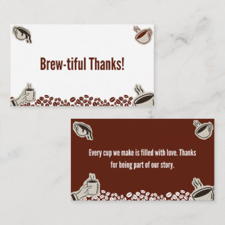 Carte De Fidélité Coffee Shop Thank You Card - Brew-tiful Thanks