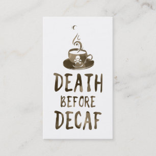 Carte De Fidélité mort avant café décaf