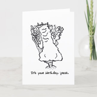 Carte de freak d'anniversaire amusante 1-26-23