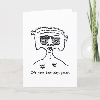Carte de freak d'anniversaire amusante 2-18-23