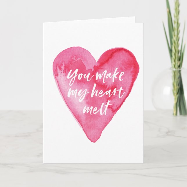Carte de jour Valentines, Tu fais fondre mon coeur (Devant)