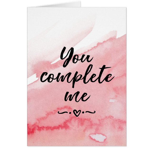 Carte de jour Valentines, vous me complétez (Devant)