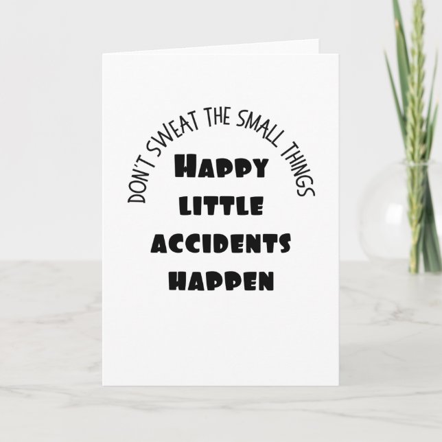 Carte De Joyeux Petits Accidents Se Produisent (Devant)