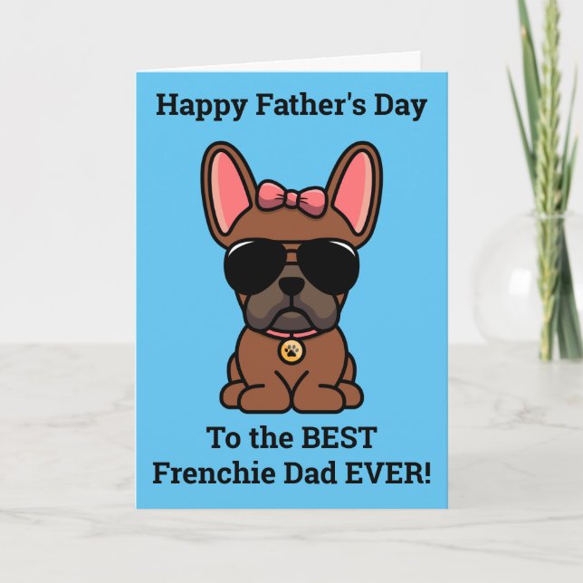 Carte de la Fête des Pères Bouledogue Français fem (Devant)