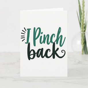 Carte de la Saint-Patrick « Je pince en retour »