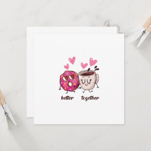 Carte de la Saint Valentin Mieux ensemble