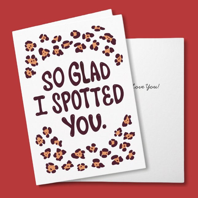 Carte de la Saint-Valentin pour petit ami (Romantic Card for boyfriend, with a pun quote So Glad I Spotted You and personalizable I Love You)