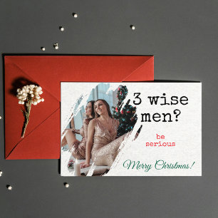 Carte de Noël — "3 Rois Mages ? Soyez sérieux" Pho