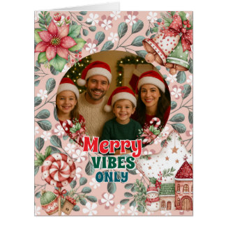 Carte de Noël drôle – Bonnes Vibrations Uniquement
