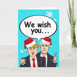 Carte de Noël Trump Pence - Nous vous souhaitons b