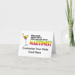 Carte de note - Martinis v. Happy Pills
