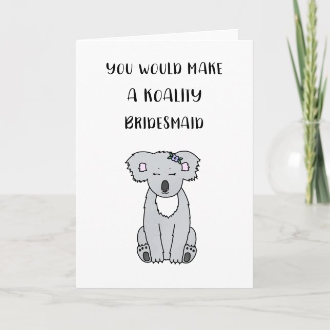 Carte de proposition Koala Bridesmaid (Devant)