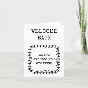 Carte De Remerciements Bienvenue De Retour, Nous Sommes Heureux Que Vous 
