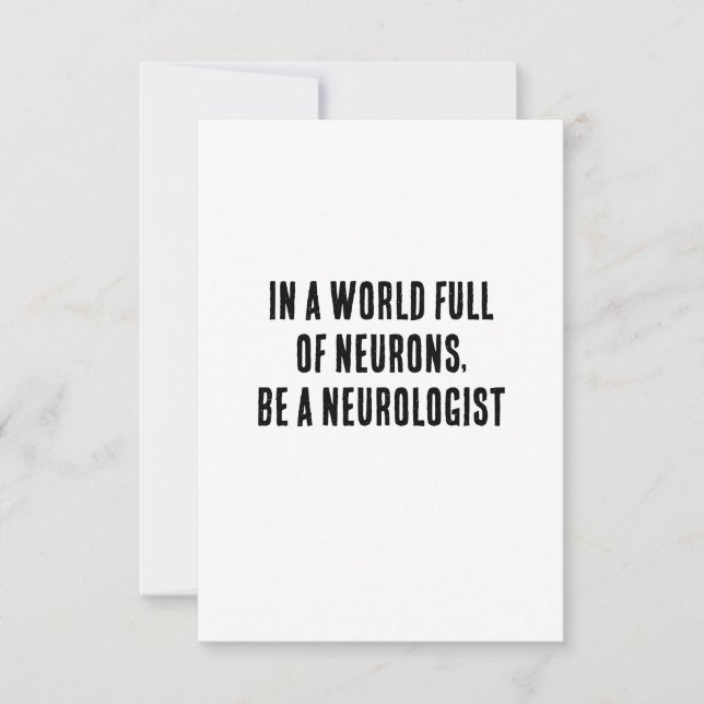 Carte De Remerciements Dans un monde plein de neurones, soyez neurologue (Devant)