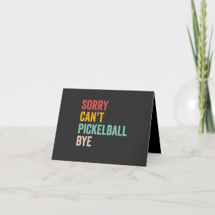 Carte De Remerciements Désolé Can't Pickeball Bye Funny Vintage Retro