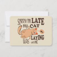 Désolé je suis en retard mon chat était allongé su