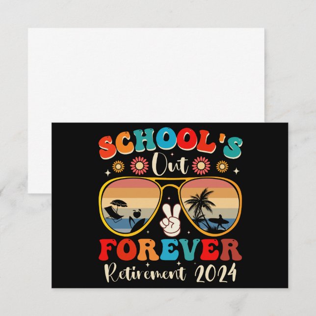 Carte De Remerciements Écoles Out Forever Retraité Enseignant Jour Dernie (Devant / Derrière)