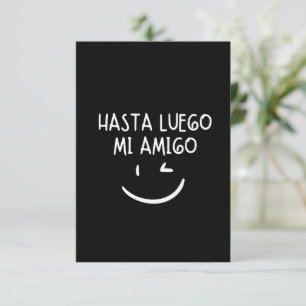 Carte De Remerciements Hasta luego mi amigo
