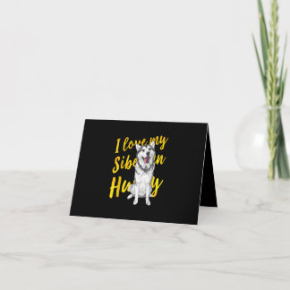 Carte De Remerciements I Love My Siberian Husky | Dog Lover
