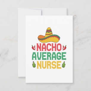 Carte De Remerciements Infirmière drôle moyenne Nacho Nursing Cinco De Ma