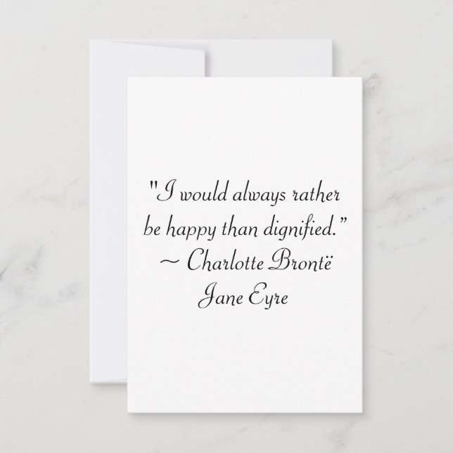 Carte De Remerciements Jane Eyre Plutôt Être Heureuse Que Citation Dignif (Devant)