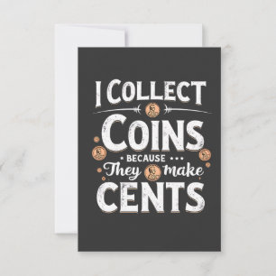 Carte De Remerciements Je Collecte Des Pièces Parce Qu'Elles Font Collect