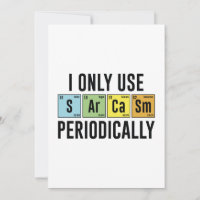 Je N'Utilise Le Sarcasme Que Périodiquement