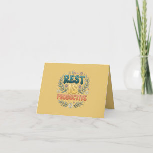 Carte De Remerciements Le repos est productif   Inspiration pour les soin