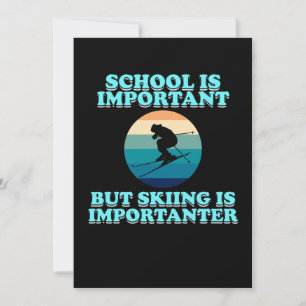 Carte De Remerciements Le ski est plus important Ski Skieur Snowboard Spo