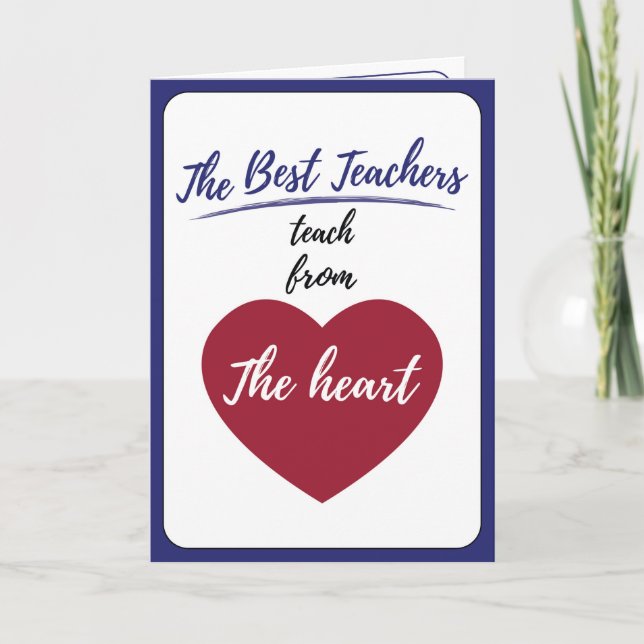 Carte De Remerciements Les meilleurs professeurs enseignent du coeur (Devant)