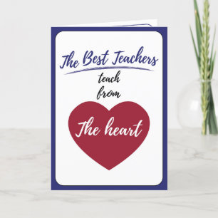 Carte De Remerciements Les meilleurs professeurs enseignent du coeur