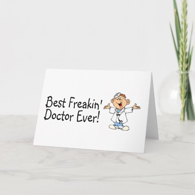 Carte De Remerciements Meilleur docteur Freakin jamais (Devant)