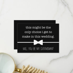 Carte De Remerciements Mon seul choix Funny Groomsman Proposition Card