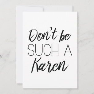 Carte De Remerciements Ne sois pas un Karen