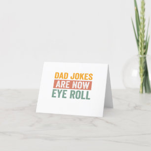 Carte De Remerciements Papa Blagues Are Now Eye Roll Funny Père Day Cadea