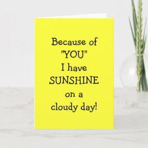 CARTE DE REMERCIEMENTS PARCE QUE J'AI LE SOLEIL SUR UN JOUR NUAGE.