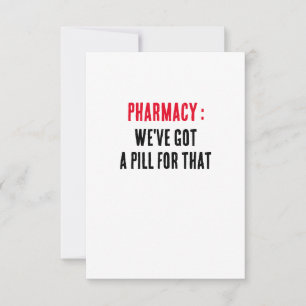 Carte De Remerciements Pharmacie : Nous avons une pilule pour ça