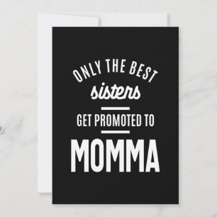 Carte De Remerciements Seules Les Meilleures Soeurs Sont Promues À Momma