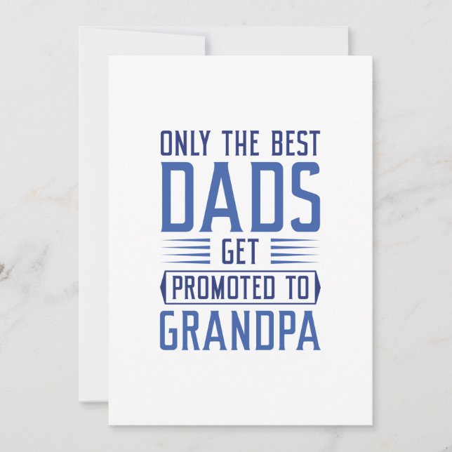 Carte De Remerciements Seuls Les Meilleurs Dads Sont Promus À Grand-Père (Devant)
