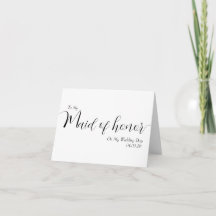 To My Maid of Honor My Wedding Day Elegant Script