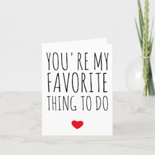 Carte De Remerciements Tu es ma chose préférée à faire drôle Vday Naughty