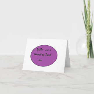 Carte De Remerciements You are a Breath of Fresh Air