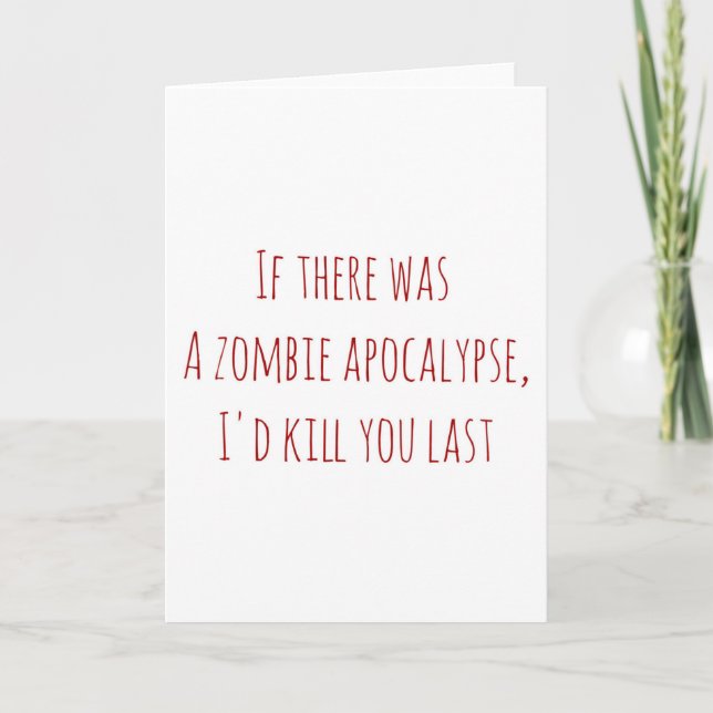 Carte de Saint-Valentin s'il y avait un zombi (Devant)
