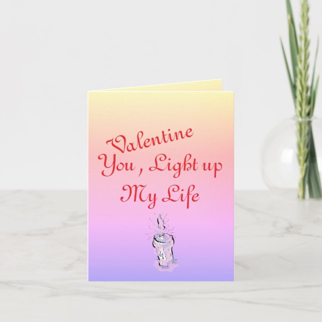 Carte de Saint-Valentin : Vous Illuminez Ma Vie (Devant)