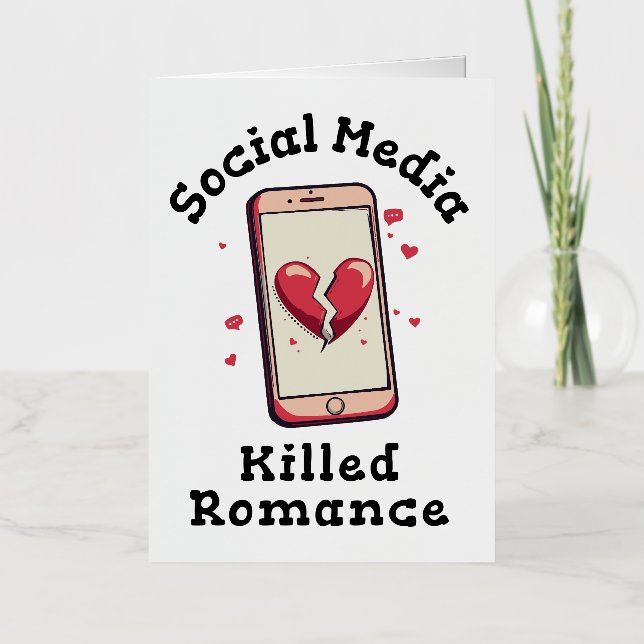 Carte De Vacances Métallisée Les médias sociaux ont tué Romance (Recto)